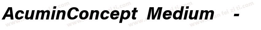 AcuminConcept Medium 中字体转换